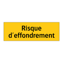 Risque d'effondrement
