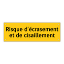 Risque d'écrasement et de cisaillement