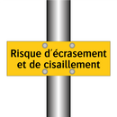 Risque d'écrasement et de cisaillement