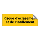 Risque d'écrasement et de cisaillement