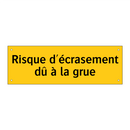 Risque d'écrasement dû à la grue