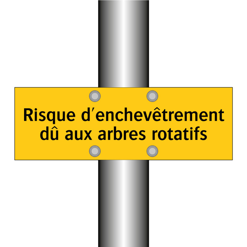 Risque d'enchevêtrement dû aux arbres rotatifs
