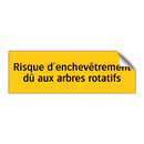 Risque d'enchevêtrement dû aux arbres rotatifs