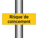 Risque de coincement