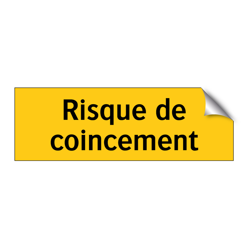 Risque de coincement