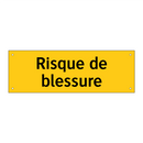 Risque de blessure