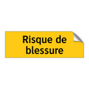 Risque de blessure