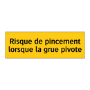Risque de pincement lorsque la grue pivote