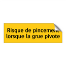 Risque de pincement lorsque la grue pivote