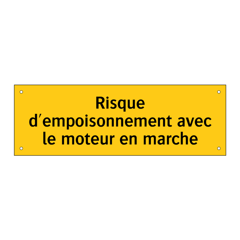 Risque d'empoisonnement avec le moteur en marche