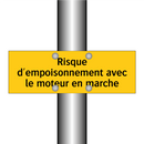 Risque d'empoisonnement avec le moteur en marche