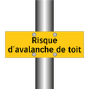 Risque d'avalanche de toit
