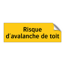 Risque d'avalanche de toit