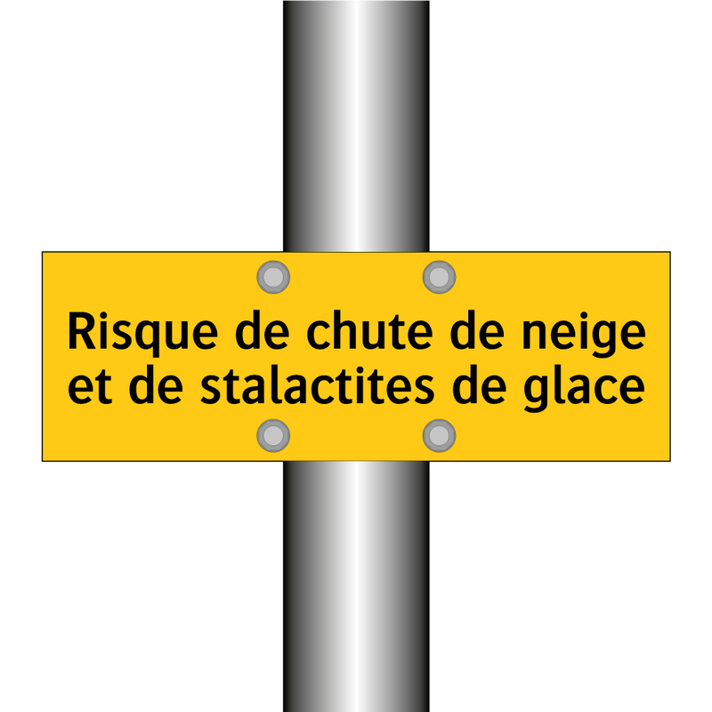 Risque de chute de neige et de stalactites de glace