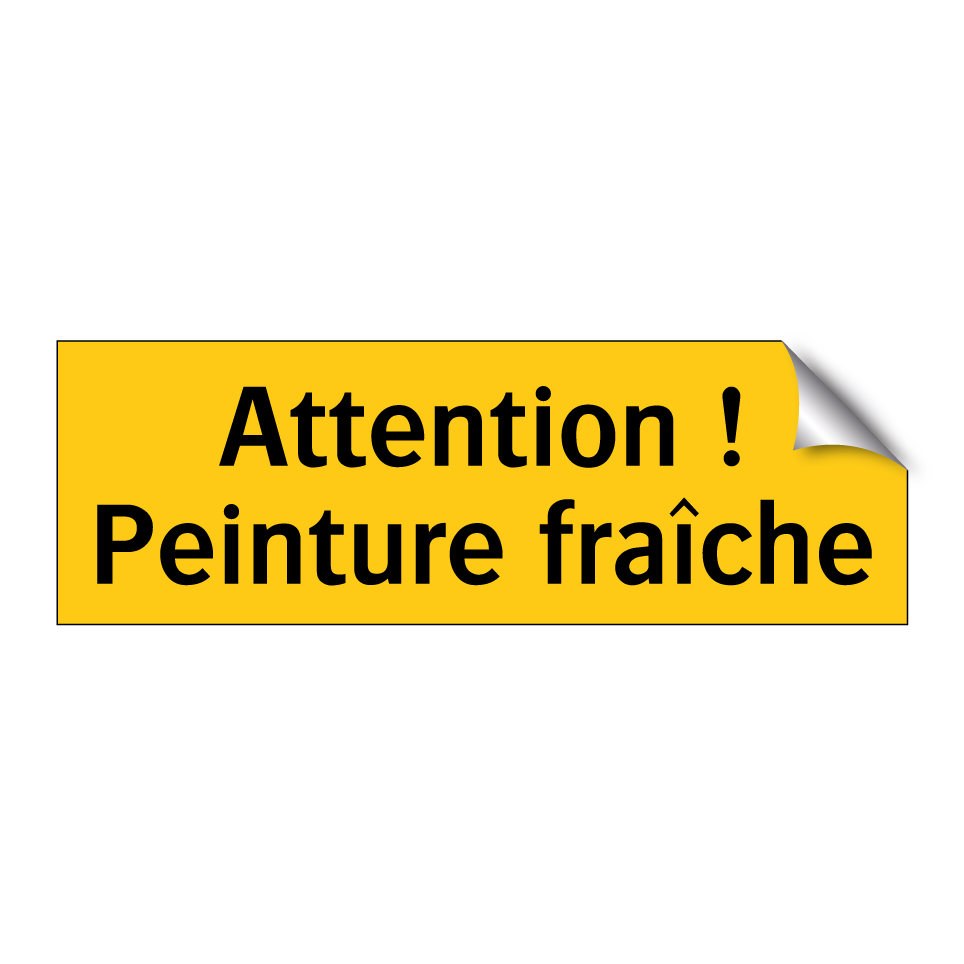 Attention ! Peinture fraîche