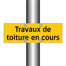 Travaux de toiture en cours