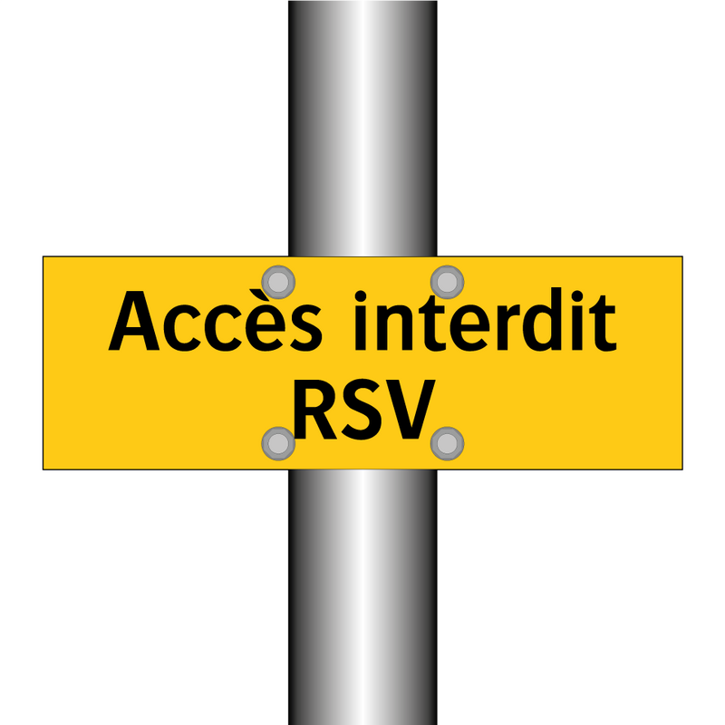 Accès interdit RSV