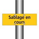 Sablage en cours