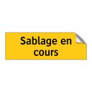 Sablage en cours