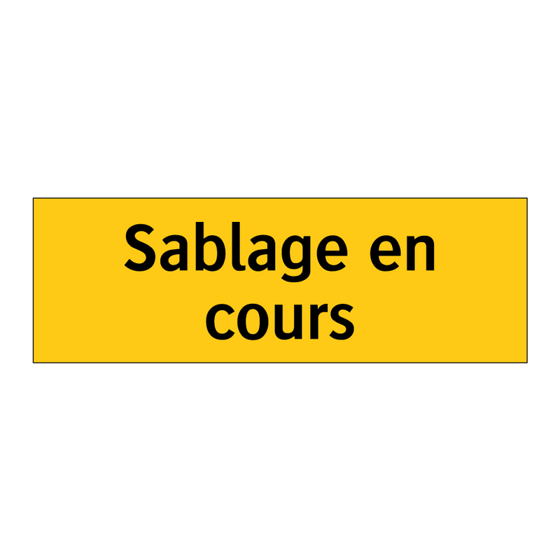 Sablage en cours