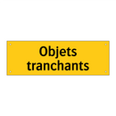 Objets tranchants