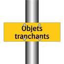 Objets tranchants