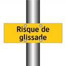 Risque de glissade