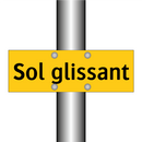 Sol glissant
