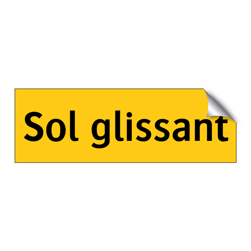 Sol glissant