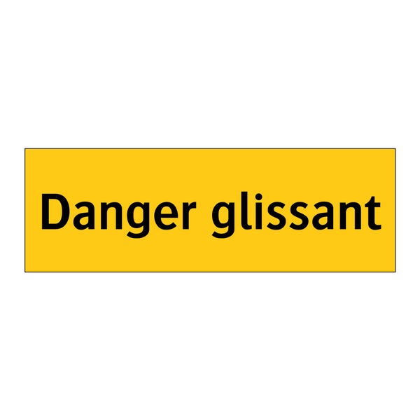 Danger glissant