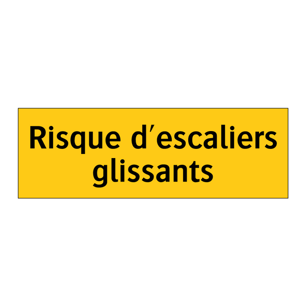 Risque d'escaliers glissants