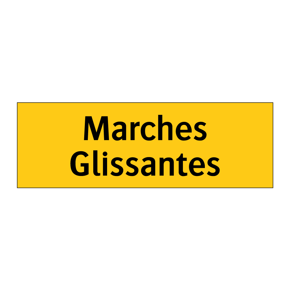 Marches Glissantes