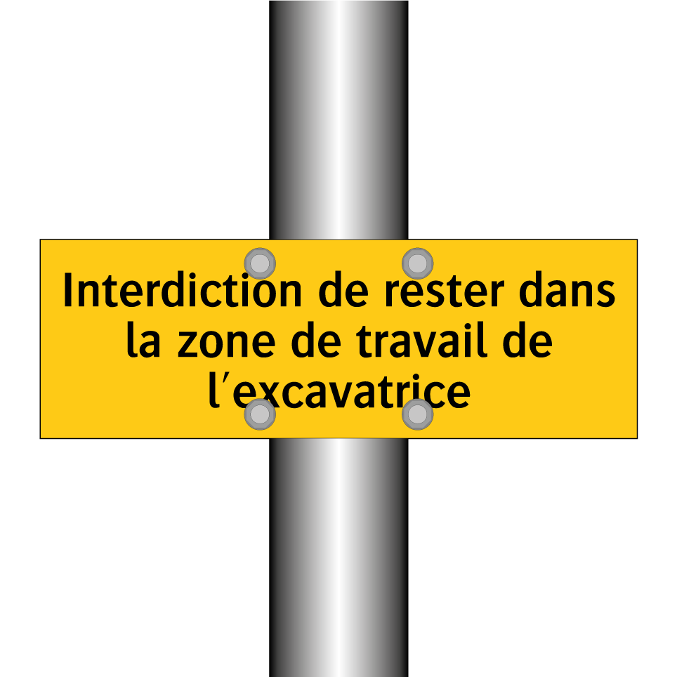 Interdiction de rester dans la zone de travail de l'excavatrice