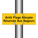 Arrêt Plage Abrupte Réservée Aux Nageurs