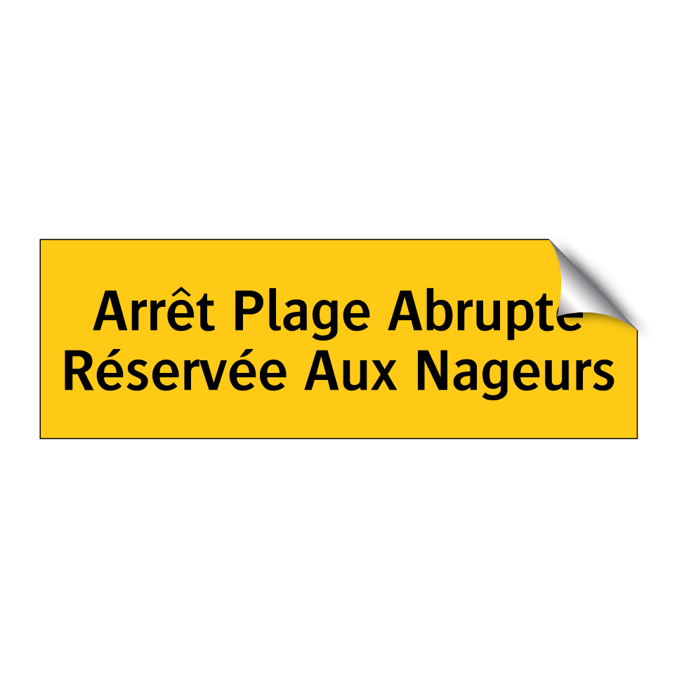 Arrêt Plage Abrupte Réservée Aux Nageurs
