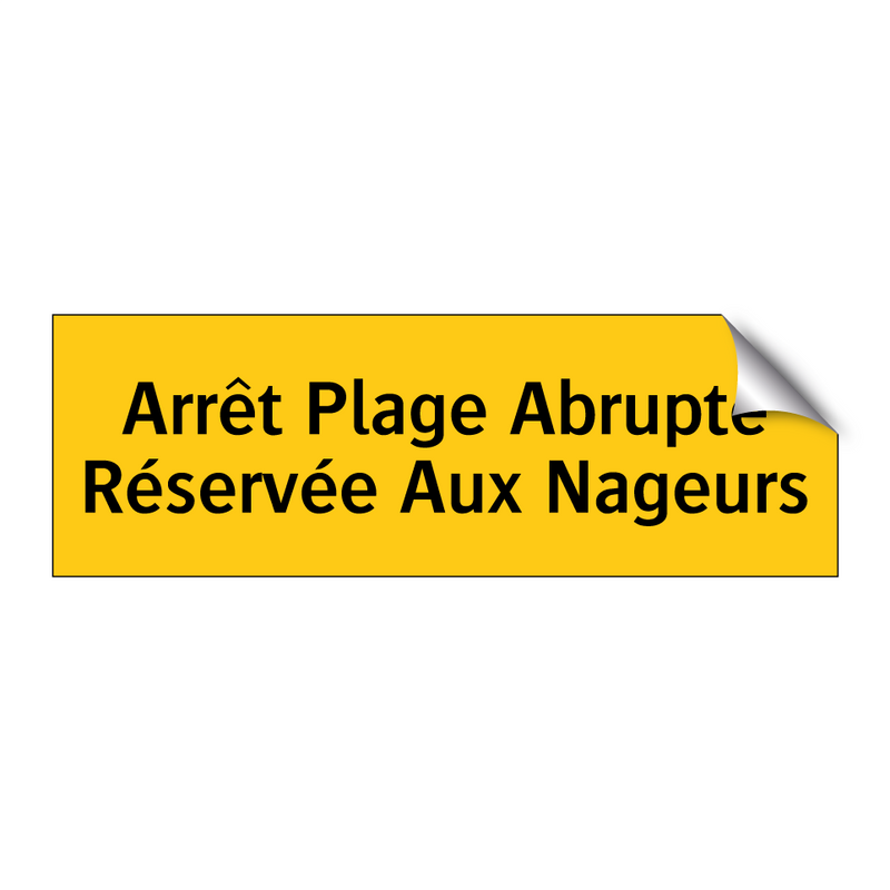 Arrêt Plage Abrupte Réservée Aux Nageurs