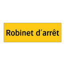 Robinet d'arrêt