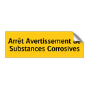 Arrêt Avertissement de Substances Corrosives