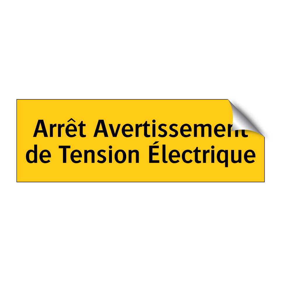 Arrêt Avertissement de Tension Électrique