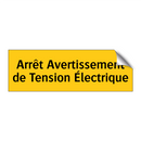 Arrêt Avertissement de Tension Électrique