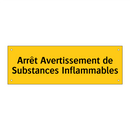 Arrêt Avertissement de Substances Inflammables