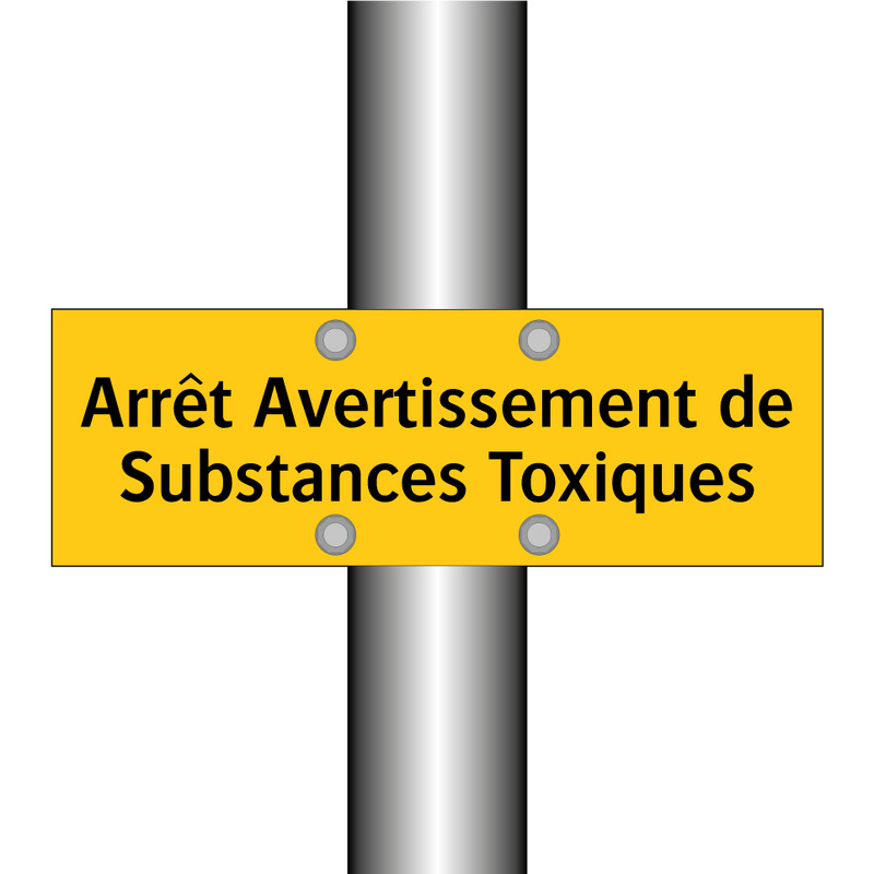 Arrêt Avertissement de Substances Toxiques
