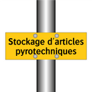 Stockage d'articles pyrotechniques