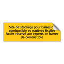 Site de stockage pour barres de combustible et matières fissiles Accès réservé aux experts en barres de combustible