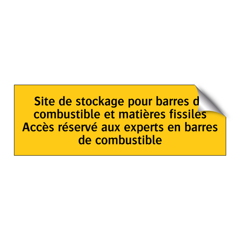 Site de stockage pour barres de combustible et matières fissiles Accès réservé aux experts en barres de combustible