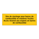 Site de stockage pour barres de combustible et matières fissiles Accès réservé aux experts en barres de combustible