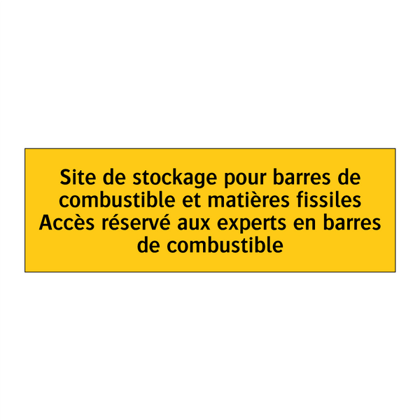 Site de stockage pour barres de combustible et matières fissiles Accès réservé aux experts en barres de combustible