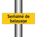 Semaine de balayage