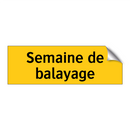 Semaine de balayage