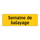 Semaine de balayage